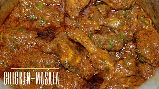 NORTH INDIAN STYLE SPICY CHICKEN MASALA  CHICKEN CURRY  CHICKEN GRAVY  CHICKEN MASALA CURRY [upl. by Salzhauer221]