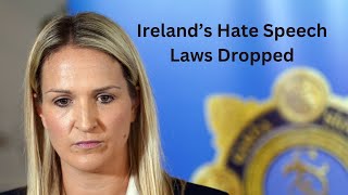 Irelands Hate Speech Laws Dropped [upl. by Leatrice280]