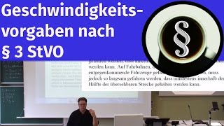 Geschwindigkeitsvorgaben nach § 3 StVO [upl. by Martinsen]