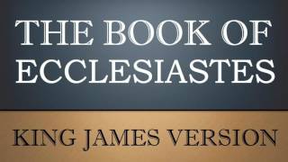 Book of Ecclesiastes  Chapter 7  KJV Audio Bible [upl. by Miguel]