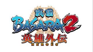 Sengoku Basara 2 HEROES  The Second Great Battle Tournament EXTENDED [upl. by Namijneb]