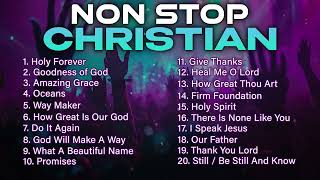 Non Stop Christian Music  Christian Songs 2024 Worship Playlist [upl. by God]