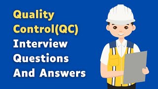 Quality ControlQC Interview Questions And Answers [upl. by Sean]