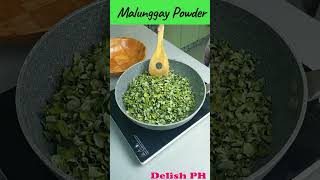 How to Make Malunggay Powder shorts [upl. by Ahsieat]