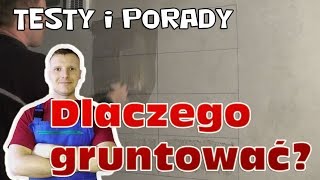 Dlaczego gruntować podłoże  ściany podłogi [upl. by Pius917]