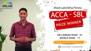 ACCA SBL Prize Winner  Success Story  Sri Lankan Rank 01  World Rank 17 [upl. by Stanly]