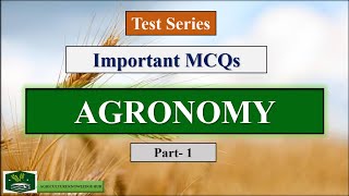 Agronomy Important MCQs Part 1  AGRONOMY Important Questions  Agronomy MCQs  Agronomy Questions [upl. by Patterson]