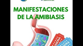 Manifestaciones de la Amibiasis [upl. by Atinaw]