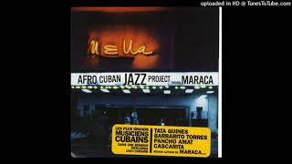 AfroCuban Jazz Project  Soy el Matancero [upl. by Anayeek]