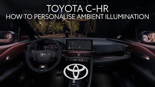 Toyota CHR PHEV or PlugIn Hybrid How to set up ambient illumination [upl. by Ayaj]