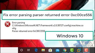 Fix Error Parsing Parser Returned Error 0xc00ce556 In Windows 10 [upl. by Graniah319]