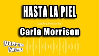 Carla Morrison  Hasta La Piel Versión Karaoke [upl. by Hsirap]