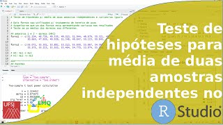 Teste de hipóteses para média de duas amostras independentes e com variâncias iguais no R [upl. by Aicitel]