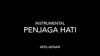 Penjaga Hati  Nadhif Basalamah instrumental [upl. by Clarissa]