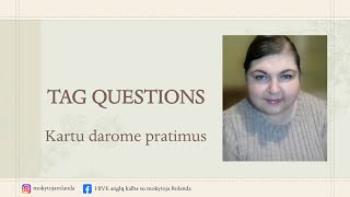 Kartu darome pratimus Tag questions [upl. by Rebekah899]