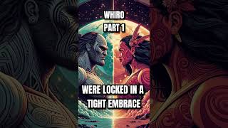 👿Whiro The God of Darkness Part 1👿 myths maori mythology shorts viral trending [upl. by Ientruoc]