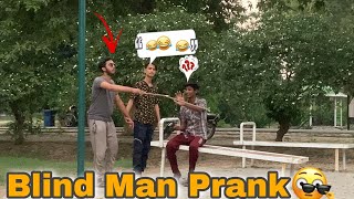 BLIND MAN PRANK Like Subcribe [upl. by Aivatnwahs]