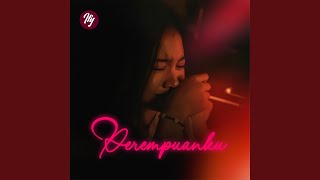 Perempuanku [upl. by Prospero]