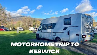 Motorhome Trip To Keswick Lake District [upl. by Friedly]