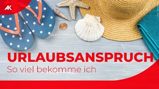 Urlaubsanspruch in Österreich [upl. by Josias449]