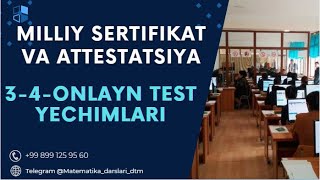 Milliy sertifikat va attestatsiya test yechimlari 34onlayn test yechimlari [upl. by Stalder862]