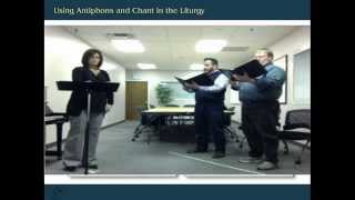 Webinar Using Antiphons and Chant in the Liturgy  Angela WestoffJohnson [upl. by Selway]