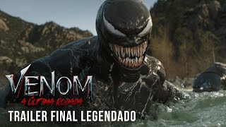 Venom A Última Rodada  Trailer Final Legendado [upl. by Esserac]