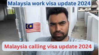 Malaysia calling visa new update 2024 Malaysia calling visa [upl. by Eelahc]