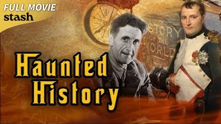 Haunted History  Paranormal Documentary  Full Movie  Ghostly Encounters [upl. by Porett450]