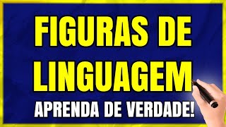 FIGURAS DE LINGUAGEM Aprenda As Figuras de Linguagem MAIS COBRADAS em Apenas 11 Minutos [upl. by Nahsar314]