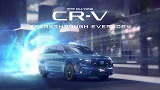 Breakthrough Everyday  The AllNew Honda CRV [upl. by Niarbo]