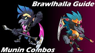 Brawlhalla Guide  Easy Munin Combos [upl. by Ia]