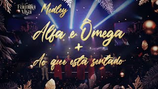 Medley Alfa e Ômega  Ao que Está Sentado  Espetáculo de Natal Família Viva [upl. by Yelyr429]