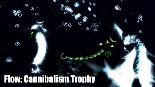 Flow Cannibalism Trophy PS4 [upl. by Shannen]