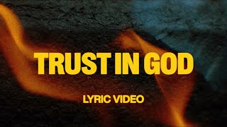 Trust In God feat Chris Brown  Official Lyric Video  Elevation Worship [upl. by Ettenej]