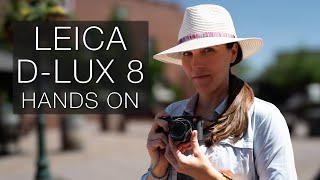 NEW Leica DLUX 8  Is This My New Camera for Daily Carry and B Roll [upl. by Epps]