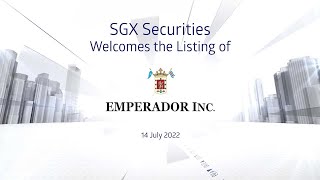 Emperador Inc Listing Ceremony – 14 July 2022 [upl. by Kyte]