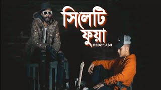 Redz  Sylheti Fua feat Ashboii  Bangla Urban Sylheti official music video [upl. by Ardnoyek]