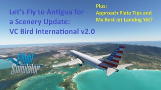 Sim Update 14 Preview Antigua  PMDG 737  MSFS2020 [upl. by Haberman]