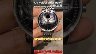 Wrist Watch An Analysis wristwatch wristwatchanalysis astrology numerology [upl. by Meil]