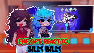 FNF GF AU React To Silly Billy  Bonus Video  Hit Single  Nene Vs Cassandra  Friday Night Funkin [upl. by Kenneth]