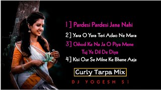 NEW VERSION HINDI SONG  CURLY TARPA MIX DJ YOGESH S1 Y1 DJ KIRU 2024 [upl. by Yrrag]