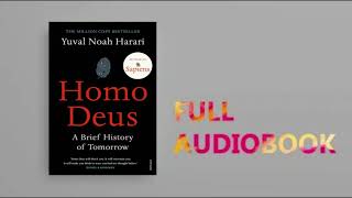 Homo Deus A Brief History of Tomorrow By Yuval Noah Harari  Full Audiobook  Part 1 [upl. by Eeliram407]