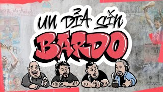 UN DÍA SIN BARDO  Episodio 36  Con Pablo Carrozza [upl. by Ahsyekat546]