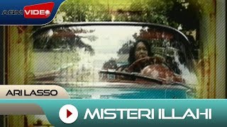 Ari Lasso  Misteri Illahi  Official Video [upl. by Tris]