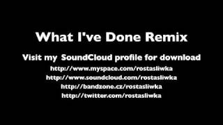 Linkin Park  What Ive Done RostaSliwka Remix [upl. by Nnovahs385]