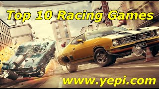 Top 10 Free Racing Games for 2015 Yepicom [upl. by Driscoll640]