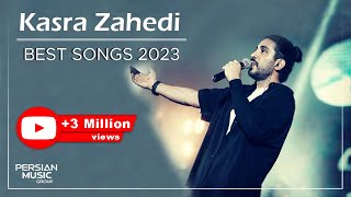 Kasra Zahedi  Best Songs 2023  کسری زاهدی  میکس بهترین آهنگ ها [upl. by Edison]