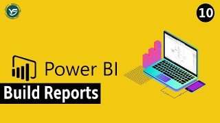 How to Build Power BI Report  Create your first Power BI Report  Power BI Tutorial Part 10 [upl. by Wayolle]