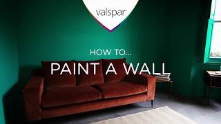 How to paint a wall  Valspar Paint [upl. by Lidda]